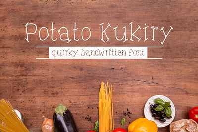 Potato Kukiry - A quirky handwritten serif font decorative display font font fonts fonts design handmade font handwritten font quirky serif serif font type design typeface