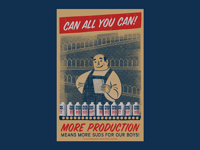 Can All You Can! beer beer art blue brewing french paper hand printed illustration poster production propaganda propaganda poster retro screen print screenprint screenprints wall art