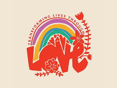 Transforming Lives Through Love floral love pride pride 2019 pride month rainbow t shirt design