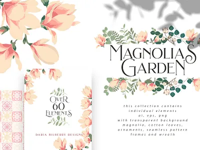 Magnolias Garden ai eps feminine florals flowers frames fresh garden hand drawn illustration leaves logo logos magnolia ornaments png pre made seamless pattern spring trendy