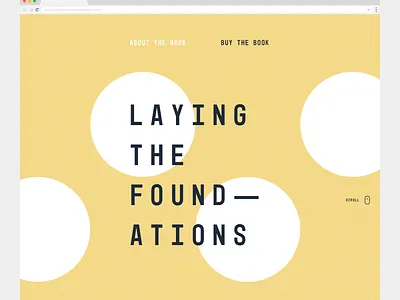 Laying the Foundations website book branding clean design system design systems e commerce ecommerce marketing minimal system design web design web development website yellow