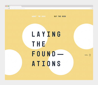 Laying the Foundations website book branding clean design system design systems e commerce ecommerce marketing minimal system design web design web development website yellow