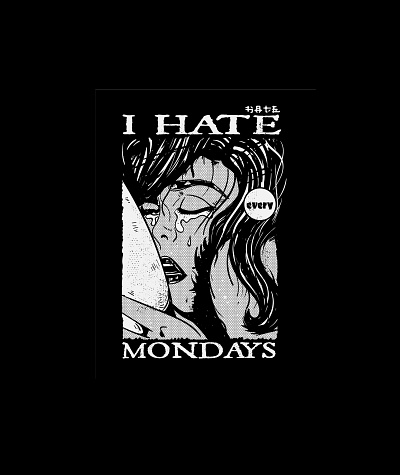 I hate mondays clasic crying funny graphic design grunge hipster illustration modern retro tshirt design woman