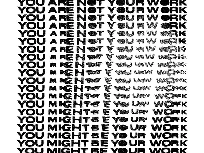 Your Work design sketches texture typography