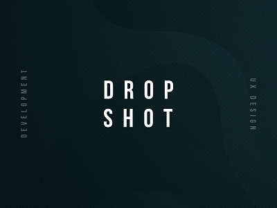 Drop Shot Wednesdays dark gradient typography