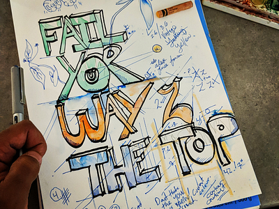Fail Your Way 2 The Top