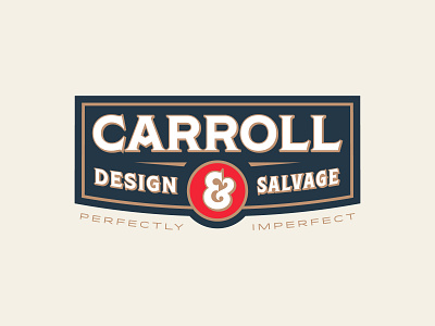 Carroll Design & Salvage Logo badge badge design branding carroll logo salvage typography upcycle vintage