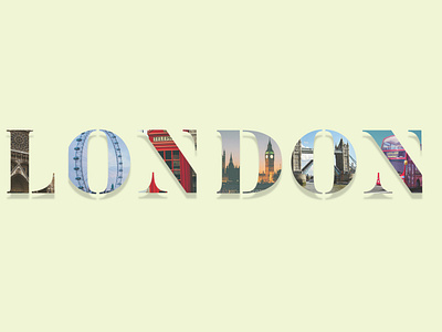 London Landmarks advert design london manipulation photoshop typography