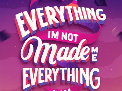 Everything I am graduation kanye west lettering