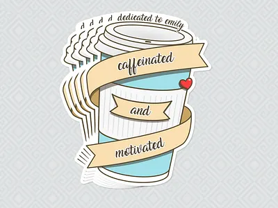 caffeinated and motivated affinity designer affinitydesigner cartoon clean design coffee coffee cup design flat girlfriend heart love sticker sticker design vector