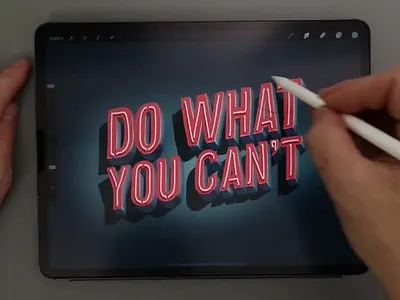 Do What You Can't 3d art calligraphy hand lettering lettering procreate procreate art typography video