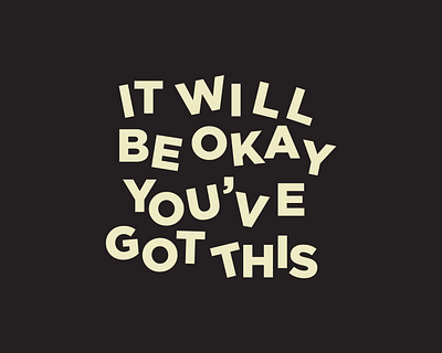 It will be ok branding design typography