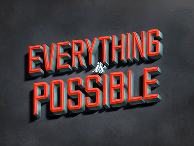 Everything is possible