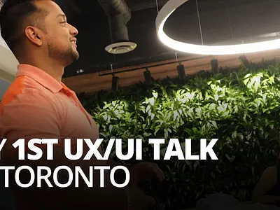 My 1st UX/UI talk in Toronto - Vlog design mobile mobile design ui ui design user experience user interface ux ux design website