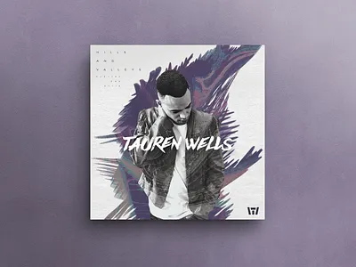 Tauren Wells Hills & Valleys Cover Art album art album artwork cover art cover design design graphic design