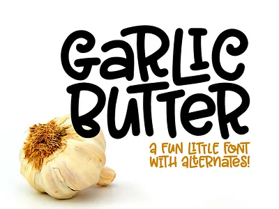 Garlic Butter cute fonts fun fonts handlettering handwritten lettering smooth typeface