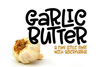 Garlic Butter cute fonts fun fonts handlettering handwritten lettering smooth typeface