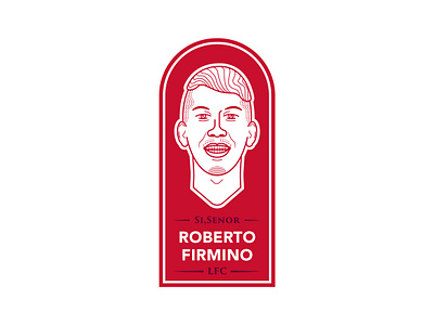 Roberto Firmino badgedesign designs firmino football illustration line liverpool player portrait red robertofirmino senor soccer typography vector vectorart