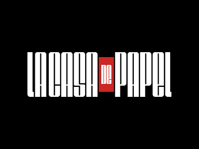 La Casa de Papel clean film la casa de papel lettering logo logotype movie netflix simple type typography