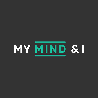 My Mind & I podcast branding branding logo mental health mind podcast typography wordmark