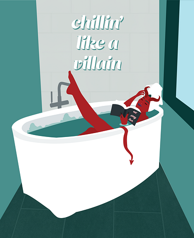 Chillin' Like a Villain bathtub book bubble bath chilling design devil female feminine funny illustration illustrator illustrator design reading relax self care self love typography vector villain woman