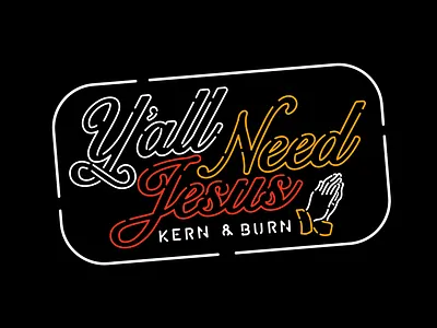 Y'all Need Jesus badge branding brethren design identity illustration kern neon type typography