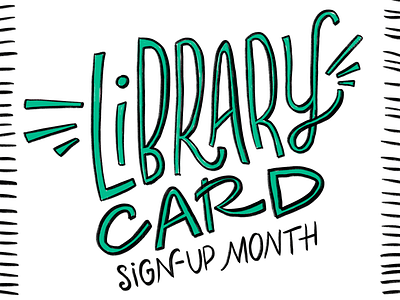 Get Carded books hand lettering lettering library library card local library nonprofit patron public library sign up sign up