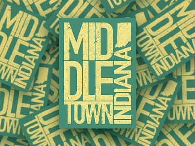 Middletown Sticker brand dribbble dribbbleweeklywarmup eroded flat design graphic design green grunge illustration illustrator indiana layout logo print sticker texture typography vector yellow