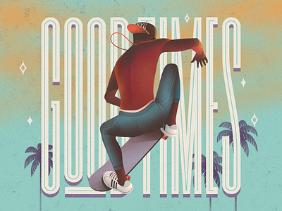 Good Times! character character design clean design illustration skate skateboard skateboarding skater sky teal texture