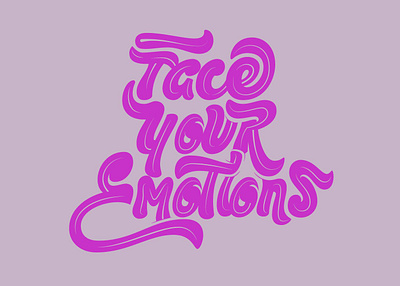 Face Your Emotions behance dribbble post emotions letter art lettering type art