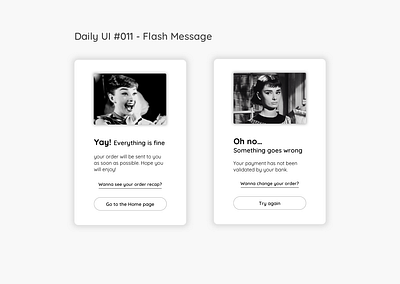 Daily UI #011 - Flash Message audrey hepburn daily ui daily ui 011 daily ui challenge dailyui design flash message