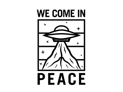 We Come In Peace badge design brand design brand identity identity design illustration illustrator ufo