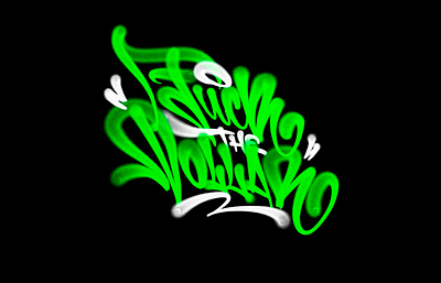 fuck the dollar brushpen calligraphy fat cap graffiti lettering logo logotype procreate spray tagging type каллиграфия леттеринг