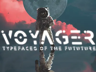 VOYAGER - Typefaces of the Future cosmos font font design fonts futura future futuristic futuristic font orbit sci fi space typeface typeface design typefaces universe