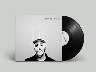 Pop the Cork Sleeve graphic design music vinyl cover