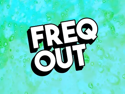 FREQOUT edm event branding houston typogaphy