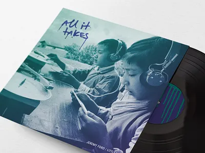 Cover artwork for "All It Takes" album album art album cover gradient handwritten hip hop identity music print record texture vintage vinyl