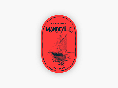 Weekly Warmup: Mandeville, Louisiana boat brand branding dribbble hometown illustration louisiana sticker warmup