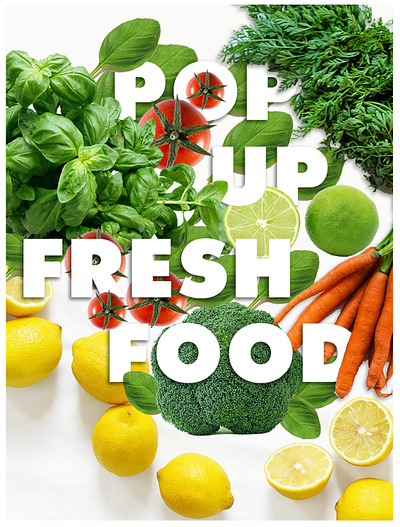 new popup art colorful design food fresh fun healthy food photoshop poster design typography yummy