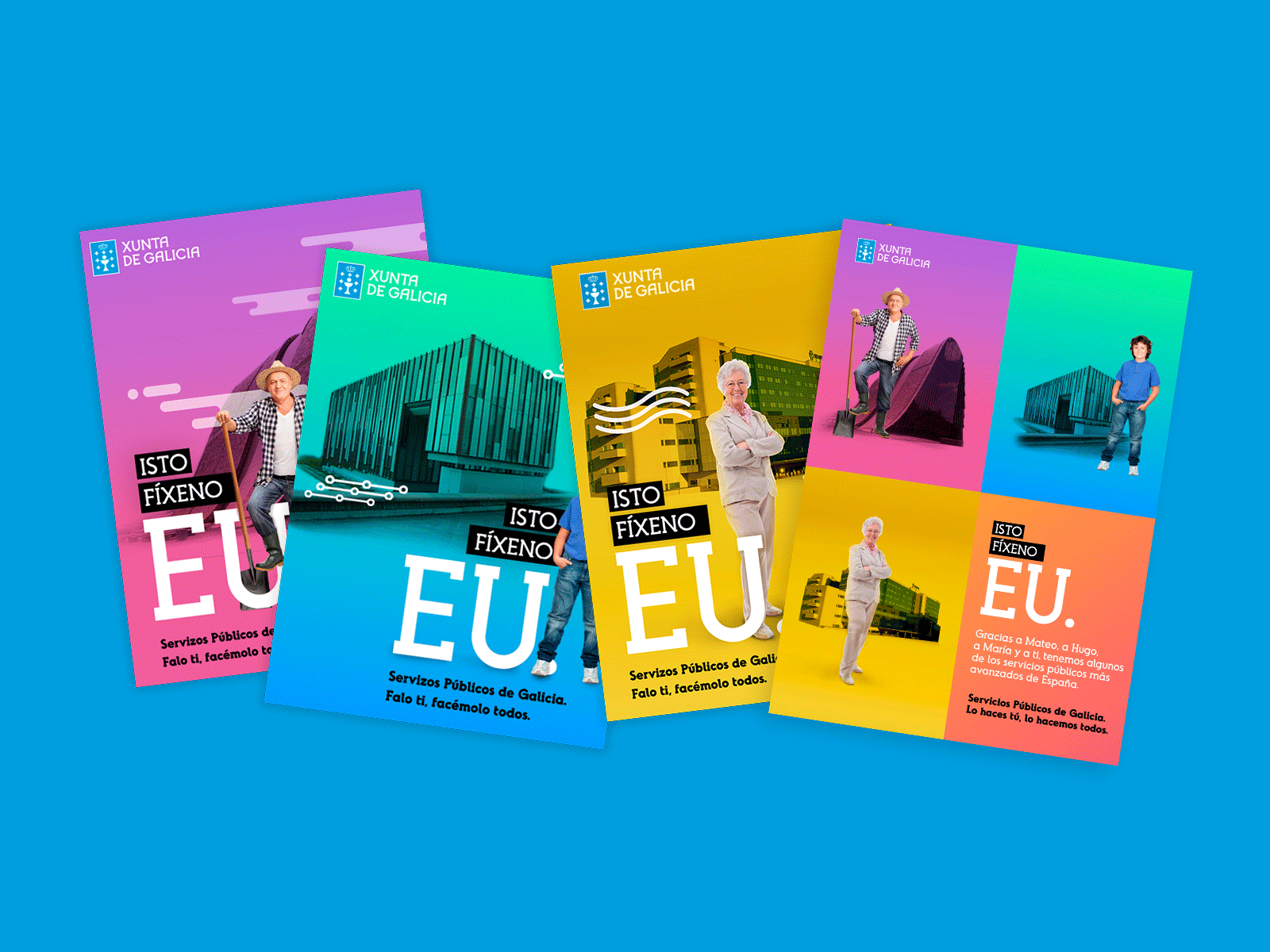 ISTO FÍXENO EU advertising alvaromelgosa artdirection campaign design graphicdesign motiongraphics spain xunta galicia