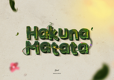 Hakuna Matata - Typograhic artwork 3d artwork fanart hakunamatata lionking photoshop typographic