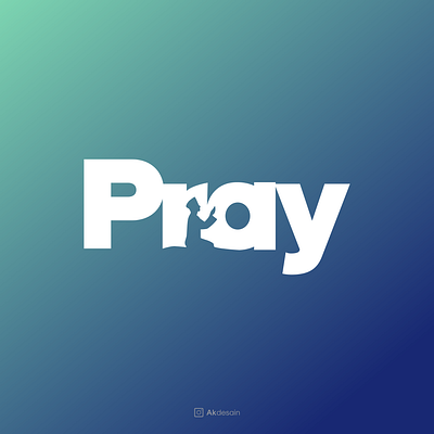 PRAY creative islam logo design logo type man minimal muslim negative space pray prayer prayers praying typography