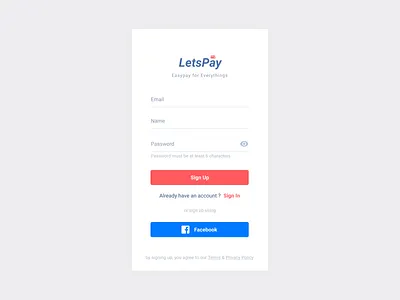 #Exploration - Lets Pay Sign Up Page adobe xd android clean design minimalist ui