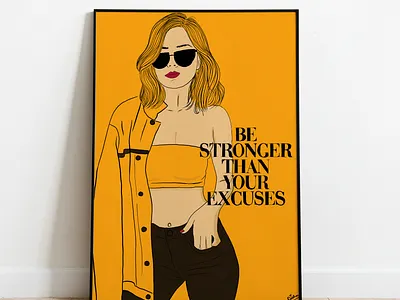 BE STRONGER THAN YOUR EXCUSES art design illustration trends typography