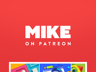 Mike on Patreon! 2d 3d design illustration tutorial typography ui ux vector web