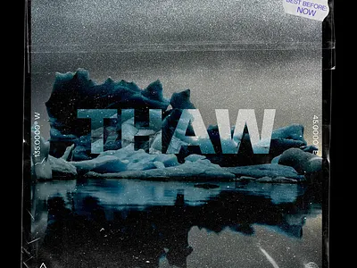 'Thaw' aesthetic climate change cover art design global warming mockup photoshop texture trending typography vector