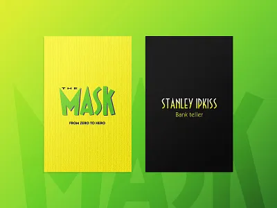 The business card of the Mask 2d branding business card businesscard challenge concept design dribbbleweeklywarmup exercise hero illustration just for fun mask practice stanley ipkiss superhero the mask typography warm up warmup