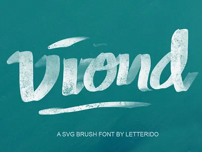 VIOND typeface adobe illustrator branding agency brush brush font brush fonts brush lettering brushtype fonts lettering art minimalism summer svg font typeface typogaphy