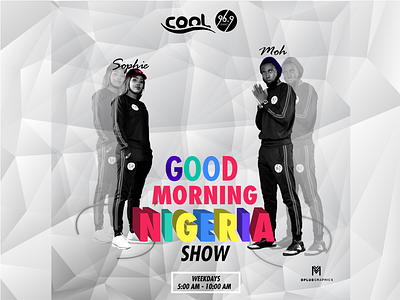 COOL FM Kano OAP Good Morning Nigeria Show animation branding design icon illustration mockup vector