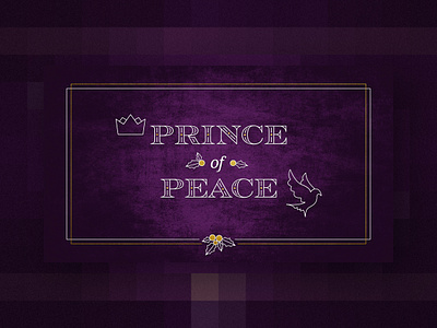 Prince of Peace advent christmas crown dove golden holidays holly icons line line art presentation proclaim purple velvet